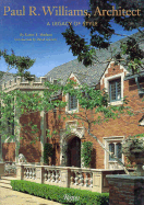Paul R Williams, Architect - Hudson, Karen E, and Gebhard, David (Introduction by)