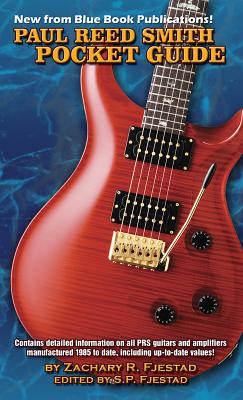 Paul Reed Smith Pocket Guide - Fjestad, Zachary R, and Fjestad, S P (Editor)