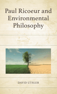 Paul Ricoeur and Environmental Philosophy
