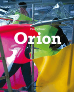 Paul Schwer: Orion