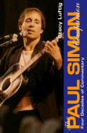 Paul Simon Companion: Four Decades of Commentary
