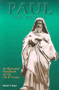 Paul, the Apostle - His Life and Times