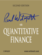 Paul Wilmott on Quantitative Finance 3 Volume Set