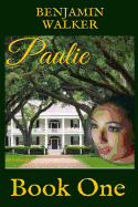 Paulie: Book One