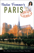 Pauline Frommer's Paris - Rynn, Margie, and Frommer, Pauline (Editor)