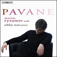Pavane - Ashley Wass (piano); Maxim Rysanov (viola)