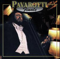 Pavarotti: Finale - Luciano Pavarotti (tenor)