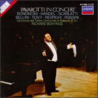 Pavarotti in Concert - Alberto Mantovani (trumpet); Luciano Pavarotti (tenor); Orchestra del Teatro Comunale di Bologna; Richard Bonynge (conductor)