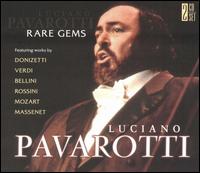 Pavarotti: Rare Gems (Box Set) - Luciano Pavarotti (tenor)