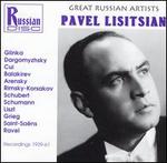 Pavel Lisitsian - Alexander Dolukhanian (piano); Alexey Zybtsev (piano); Andrei Mytnik (piano); Boris Abramovich (piano); Matvei Sakharov (piano); Naum Walter (piano); Nikolai Korolykov (piano); Pavel Lisitsian (baritone); Semyon Gorchakov (conductor)