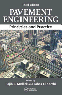Pavement Engineering: Principles and Practice, Third Edition