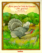 Pavo Para La Cena de Gracias? No, Gracias