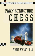 Pawn Structure Chess - Sottis, Andrew