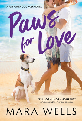Paws for Love - Wells, Mara