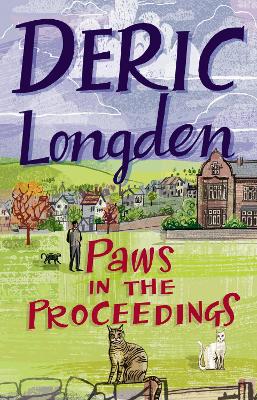 Paws In The Proceedings - Longden, Deric