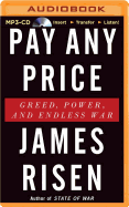 Pay Any Price: Greed, Power, and Endless War