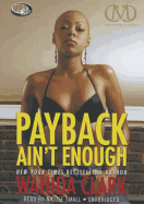 Payback Ain't Enough