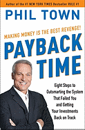 Payback Time: Making Big Money Is the Best Revenge!