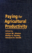 Paying for Agricultural Productivity