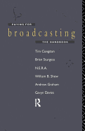 Paying for Broadcasting: The Handbook