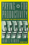 Paying for Productivity: A Look at the Evidence