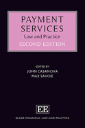 Payment Services: Law and Practice: Second Edition