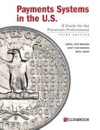 Payments Systems in the U.S.: A Guide for the Payments Professional