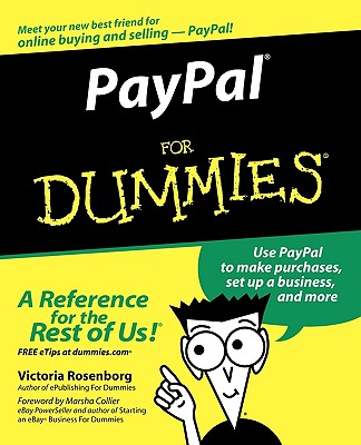 Paypal for Dummies - Rosenborg, Victoria, and Collier, Marsha (Foreword by)