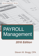 Payroll Management: 2016 Edition