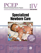 Pcep Book IV: Specialized Newborn Care