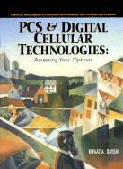 PCs and Digital Cellular Technologies: Assessing Your Options