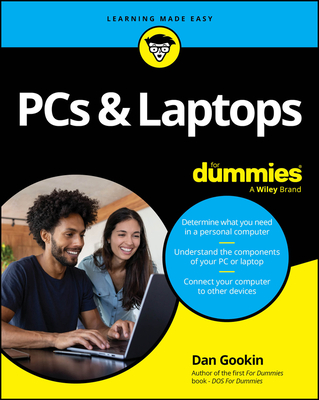 PCs & Laptops for Dummies - Gookin, Dan