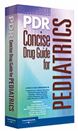 PDR Concise Drug Guide for Pediatrics