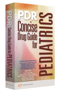 PDR Concise Drug Guide for Pediatrics