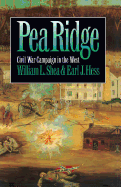 Pea Ridge: Civil War Campaign in the West
