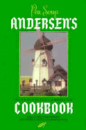 Pea Soup: Andersen's Scandinavian-American Cookbook