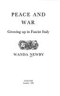 Peace and War: Growing Up in Fascist Italy