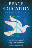 Peace Education, 3D Ed.