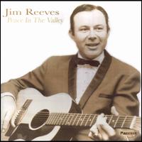 Peace in the Valley - Jim Reeves