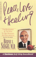 Peace, Love and Healing