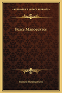 Peace Manoeuvres