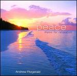 Peace: Music for Relaxation