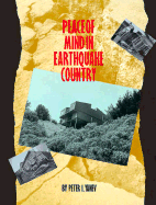 Peace of Mind in Earthquake Country: Completely Revised and Expanded
