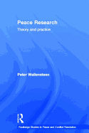 Peace Research: Theory and Practice