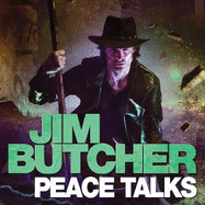 Peace Talks: The Dresden Files, Book Sixteen
