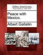 Peace with Mexico