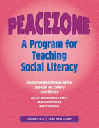 Peacezone: A Program for Teaching Social Literacy