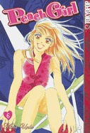 Peach Girl: Volume 6