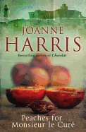 Peaches for Monsieur le Cure (Chocolat 3)