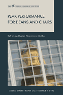 Peak Performance for Deans and Chairs: Reframing Higher Education's Middle